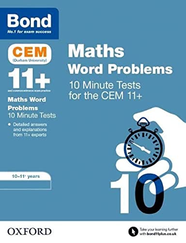 Bond 11+: CEM Maths Word Problems 10 Minute Tests: Ready for the 2024 exam: 10-11 Years